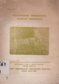 MENINJAU PERTENUNAN TRADISIONAL DAERAH BENGKULU