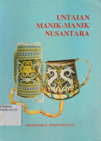 UNTAIAN MANIK-MANIK NUSANTARA