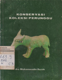 KONSERVASI KOLEKSI PERUNGGU