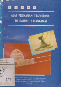 ALAT PERIKANAN TRADISIONAL DI DAERAH BATANGHARI