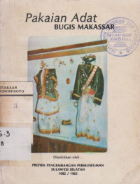 PAKAIAN ADAT BUGIS MAKASSAR