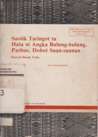 SAOTIK TARINGOT TU HATA NI ANGKA BULUNG - BULUNG, PARBUE, DOHOT SUAN - SUANAN