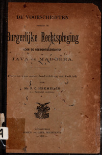 DE VOORSCHRIFTEN OMTRENT DE BURGERLIJK RECHTSPLEGING VOOR DE RESIDENTIEGERCHTEN OP JAVA EN MADOERA (4024)