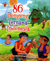 86 Dongeng Ternama Indonesia