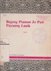 BUJANG PIAMAN JO PUTI PAYUANG LAUIK