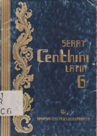 SERAT CENTHINI LATIN 6