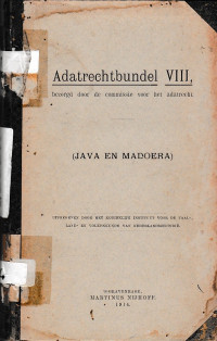 ADATRECHTBUNDEL VIII : JAVA EN MADOERA (A.1/1914)