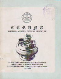 Cerano : Koleksi Museum Negeri Bengkulu