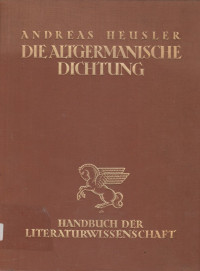 DIE ALTGERMANISCHE DICHTUNG
