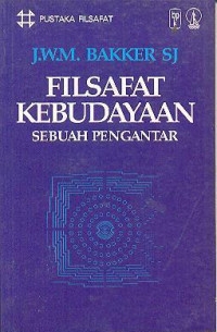 FILSAFAT KEBUDAYAAN SEBUAH PENGANTAR