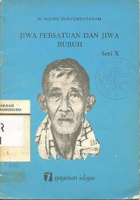 JIWA PERSATUAN DAN JIWA BURUH (seri X)