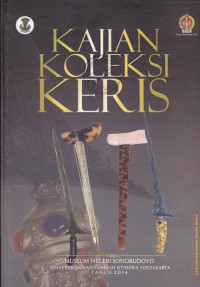 Kajian Koleksi Keris