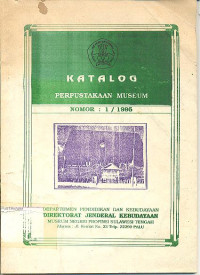 KATALOG PERPUSTAKAAN MUSEUM NOMOR : 1 / 1995