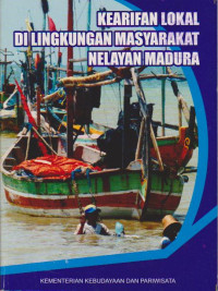 Kearifan Lokal di Lingkungan Masyarakat Nelayan Madura