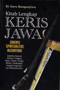 Kitab Lengkap Keris Jawa