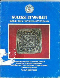 KOLEKSI ETNOGRAFI MUSEUM NEGERI PROPINSI SULAWESI TENGGARA