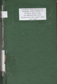 LAND EN ZEETOGTEN IN NEDERLAND' INDIE EN EENIGE BRITSCHE ETABLISSEMENTEN GEDAAN IN DE JAREN 1817 TOT 1826