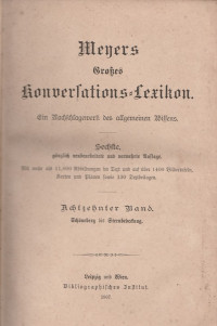 MEYERS GROBES KONVERLATIONS-LEXICON : EIN NACHSCHLAGEWERK DES ALLGEMEINEN WISSENS, ACHTZEHNTER BAND, ECHUNEBERG BIS ETERNBEDEDUNG (RP II/41)