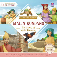 Malin Kundang : The Story of Malin Kundang