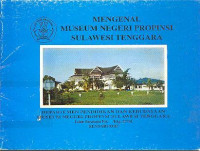 MENGENAL MUSEUM NEGERI PROVINSI SULAWESI TENGGARA