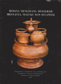 Budaya Menginang di Daerah Irian Jaya, Maluku dan Sulawesi