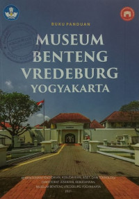 Buku Panduan Museum Benteng Vredeburg Yogyakarta