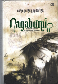 Nagabumi II : Buddha, Pedang & Penyamun Terbang