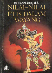 NILAI - NILAI ETIS DALAM WAYANG