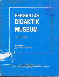 PENGANTAR DIDAKTIK MUSEUM