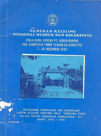 PAMERAN KELILING MENGENAL MUSEUM DAN KOLEKSINYA