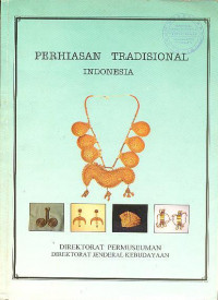 PERHIASAN TRADISIONAL INDONESIA