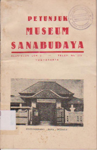 Petunjuk Museum Sanabudaya yogyakarta