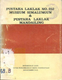PUSTAKA LAKLAK NO.252 MUSEUM SIMALUNGUN & PUSTAHA LAKLAK MANDAILING