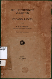 OUDHEIDKUNDIGE VONDSTEN IN PADANG LAWAS (2491)
