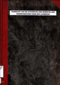 OVERZICHT VAN DE UITKOMSTEN DER GEWESTELIJKE ONDERZOEKINGEN NAAR DEN LANDBOUW (2493)