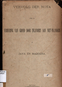 0VER DE VERHURING VAN GROND DOOR INLANDERS AAN NIET-INLANDERS OP JAVA EN MADOERA (2499)