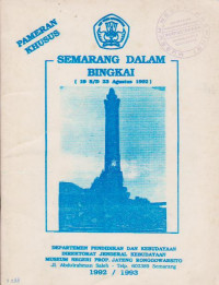 Pameran Khusus : Semarang Dalam Bingkai