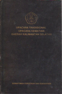 Upacara Kematian Daerah Kalimantan Selatan : Upacara Tradisional