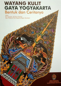 WAYANG KULIT GAYA YOGYAKARTA : BENTUK DAN CERITANYA