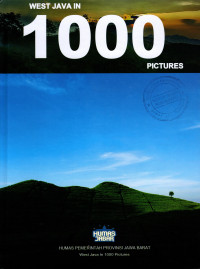 WEST JAVA IN 1000 PICTURES