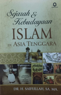 Sejarah & Kebudayaan Islam di Asia Tenggara