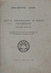 ANNUAL BIBLIOGRAPHY OF INDIAN ARCHAEOLOGY FOR THE YEAR 1931