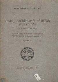 ANNUAL BIBLIOGRAPHY OF INDIAN ARCHAEOLOGY FOR THE YEAR 1932 VOLUME VII