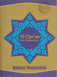 AL-QUR'AN DAN TERJEMAHNYA ( BAHASA MONGONDOW)