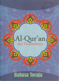 AL-QUR'AN DAN TERJEMAHNYA ( BAHASA TORAJA)