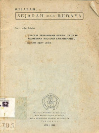 RISALAH SEJARAH DAN BUDAYA SERI ADAT ISTIADAT