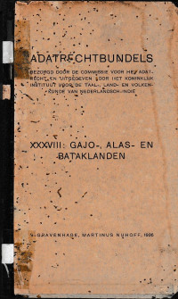 ADATRECHTBUNDELS XXXVIII : GAJO_, ALAS_ EN BATAKLANDEN (A.1/1936)