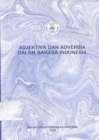 Adjektiva dan Adverbia dalam Bahasa Indonesia