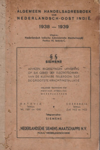 ALGEMEENE HANDELSADRESBOEK VAN NEDERLANDSCH-OOST INDIE 1938 - 1939, UITGAVE : NEDERLANDSCH INDISCHE ADMINISTRASIE MAATSCHAPPIJ POSTBUS 90, BATAVIA-C