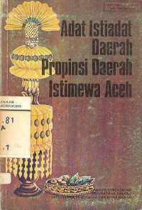 ADAT ISTIADAT DAERAH PROPINSI DAERAH ISTIMEWA ACEH